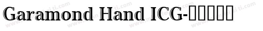 Garamond Hand ICG字体转换